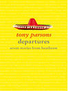 Departures (eBook): Seven Stories from Heathrow